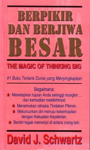 Sampul Berpikir dan berjiwa besar / Schwartz david j
