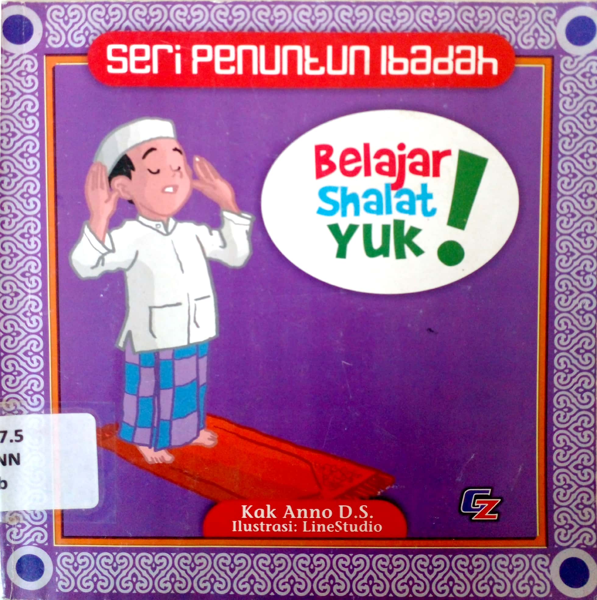 Sampul Belajar shalat yuk! / Anno D.S
