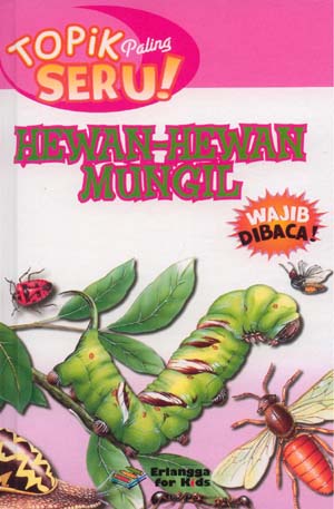 Sampul Topik paling seru! hewan-hewan  mungil / Gerald Legg