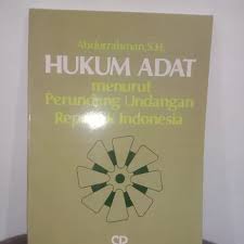 Sampul Hukum adat menurut perundang-undangan Republik Indonesia / oleh Abdurrahman