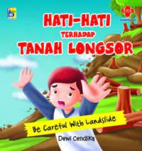 Sampul Hati-hati terhadap tanah longsor / Dewi Cendikia