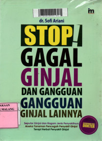 Sampul Stop Gagal ginjal dan gangguan ginjal lainnya / Ariani, Sofi