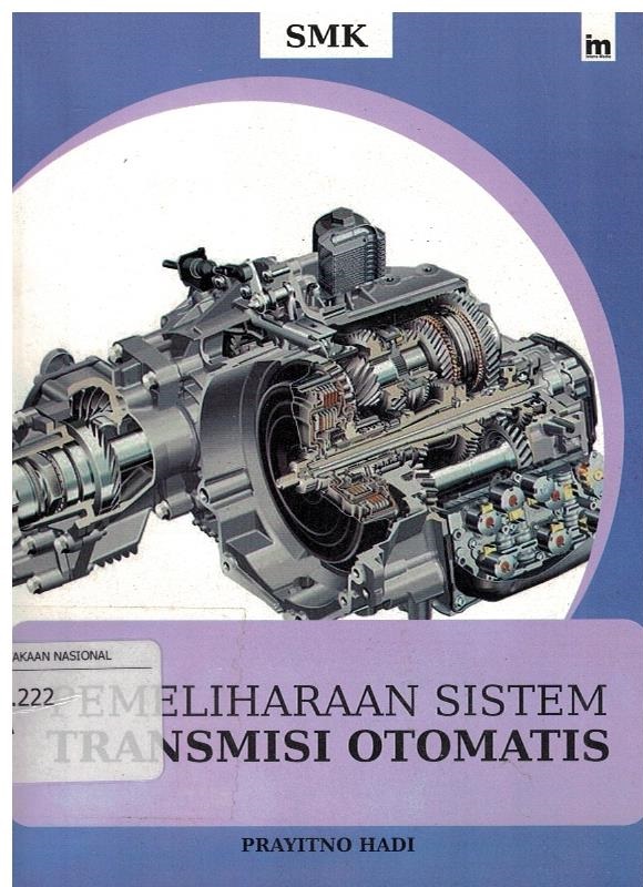 Sampul Pemeliharaan Sistem Transmisi Otomatis / Prayino Hadi