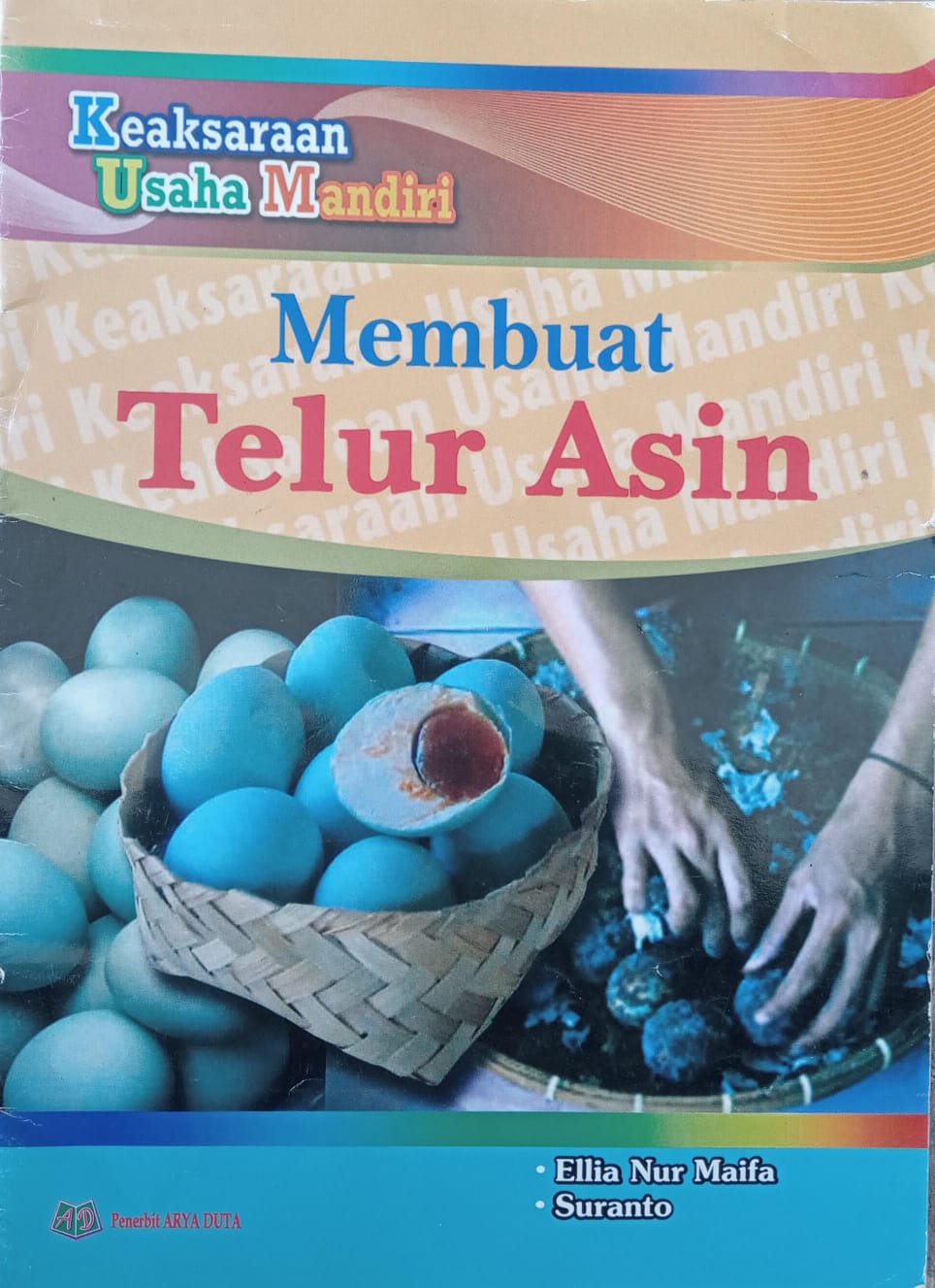 Sampul Membuat telur asin / Ellia nur maifa