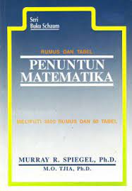 Sampul Penuntun matematika :  Rumus dan tabel / Murray R. Spiegel ; alih bahasa, M.O. Tjia