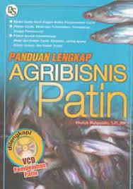 Sampul Panduan Lengkap Agribisnis Patin / Kholis Mahyuddin