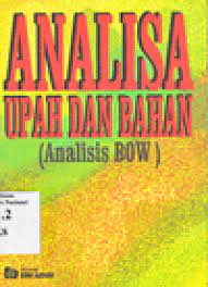 Sampul Analisa upah dan bahan (Analisis BOW) / Analisis bow