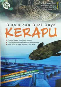 Sampul Bisnis dan Budi Daya Kerapu / Wiwie Soemarjati, dkk