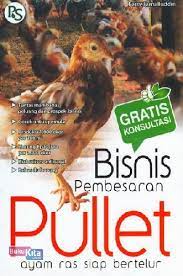 Cover Bisnis pembesaran pullet :  Ayam ras siap bertelur / Ferry Tamaluddin. Adisarwanto ; editor, B. Prasetya W.