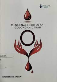 Sampul Mengenal Lebih Dekat Golongan Darah O / Muhamad Ridwan