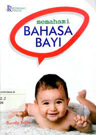Sampul Memahami Bahasa Bayi / Bunda Fathi