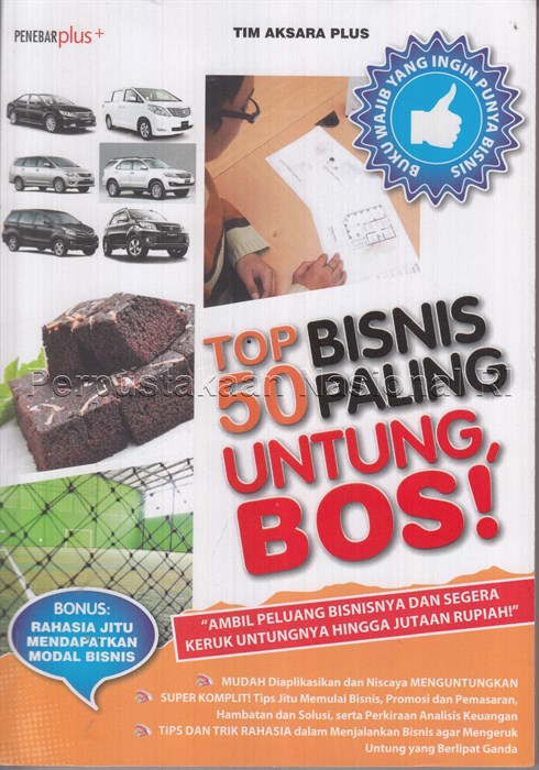 Sampul Top 50 bisnis [paling] untung, bos ! / Tim Aksara Plus