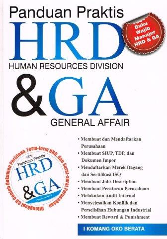 Sampul Panduan Praktis HRD Human Resources Division & GA General Affair / Komang Oko Berata
