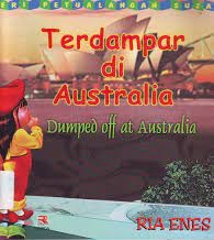 Sampul Terdampar di Australia / Ria Enes; penerjemah, Angela Al Hamid