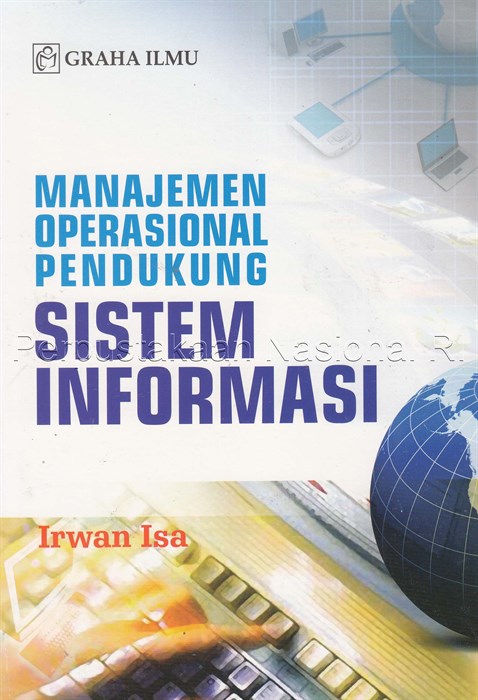 Sampul Manajemen operasional pendukung sistem informasi / Irwan Isa