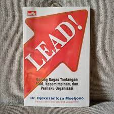 Sampul LEAD! :  Galang Gagas Tentang SDM, Kepemimpinan, dan Prilaku Organisasi / Djokosantoso Moeljono
