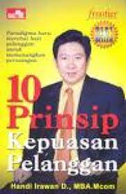 Sampul 10 Prinsip Kepuasan Pelanggan / Hadi Irawan