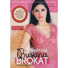 Sampul Inspirasi Busana Brokat / Albenayubandal