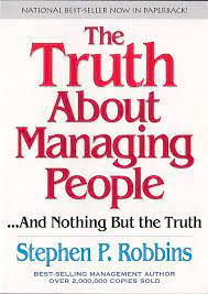 Sampul The Truth About Managing People Esensi Mengelola Sumber Daya Manusia / Stephen P. Robbins