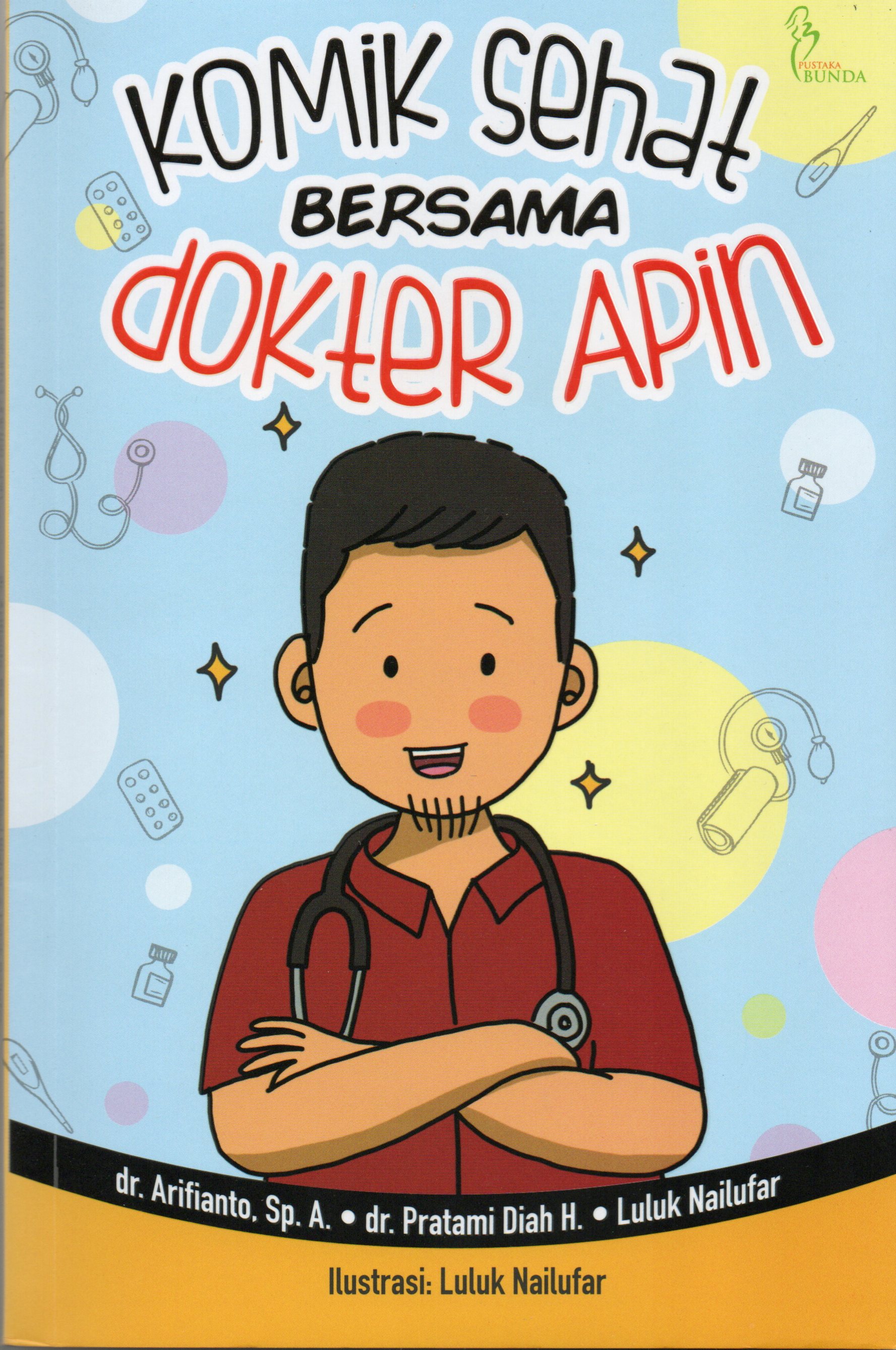 Sampul Komik Sehat bersama Dokter Apin / Arifianto
