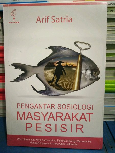 Sampul Pengantar sosiologi masyarakat pesisir / Arif Satria