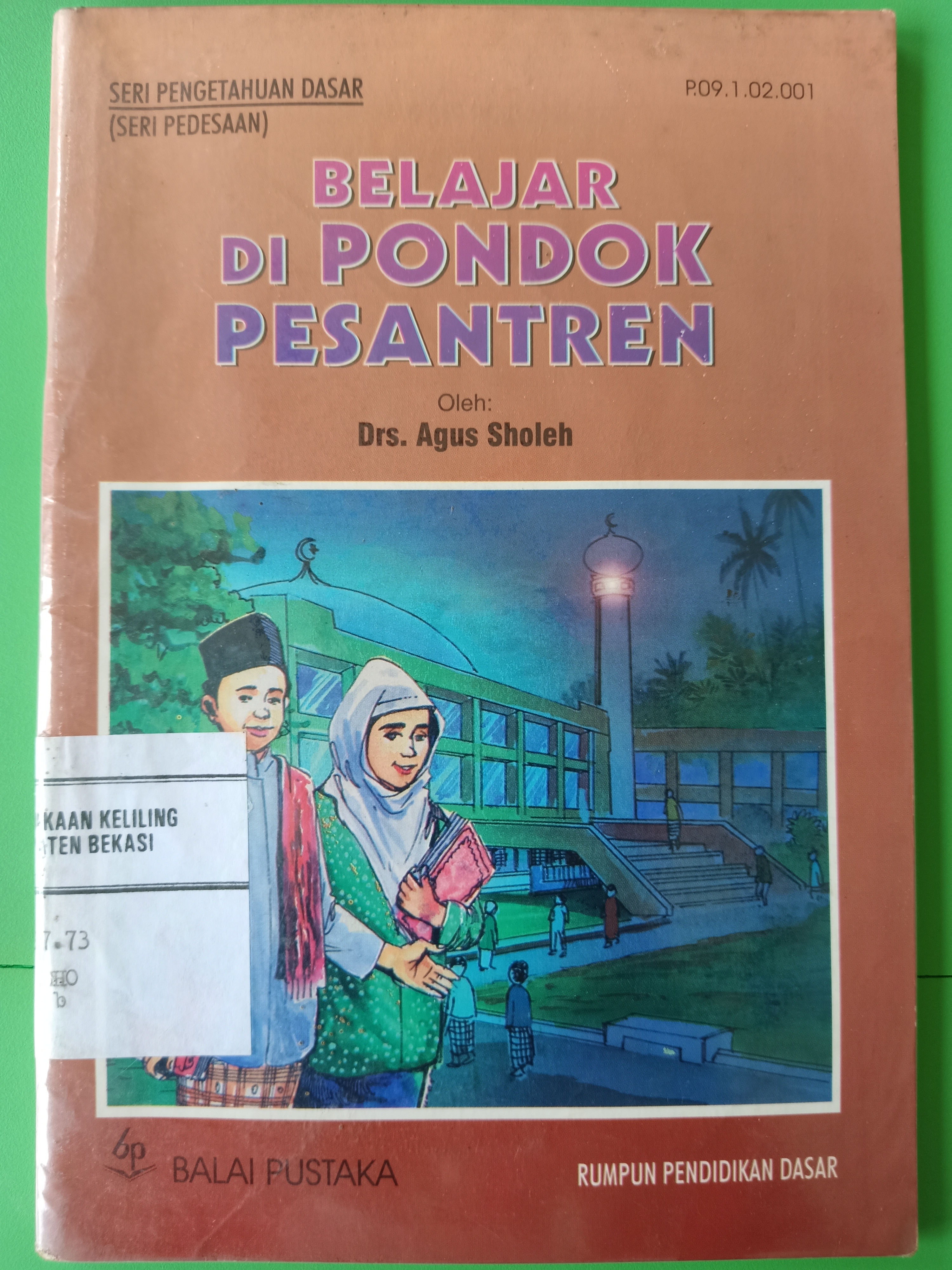 Sampul Belajar di pondok pesantren / Agus sholeh