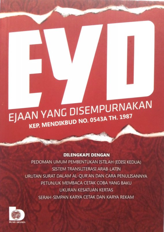 Sampul EYD :  ejaan yang disempurnakan kep. MENDIKBUD no. 0543A TH. 1987 / As'ad Sungguh