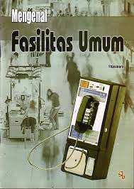 Cover mengenal fasilitas umum / Titasmara