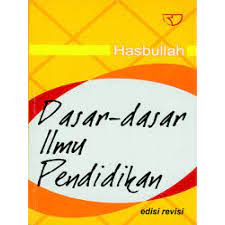 Sampul Dasar dasar ilmu pendidikan / Hasbullah