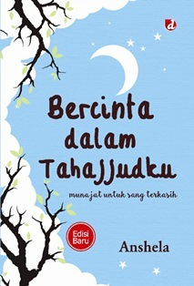 Sampul Bercinta dalam tahajjudku / Anshela