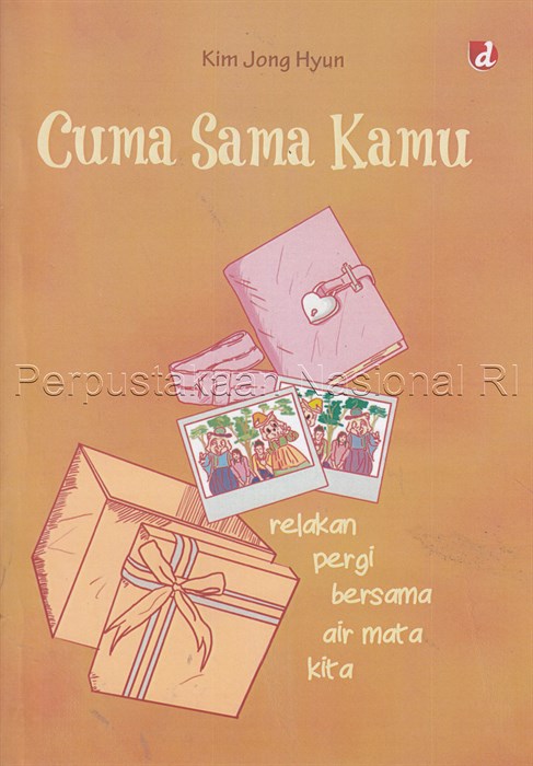 Sampul Cuma sama kamu / King Jong Hyun;