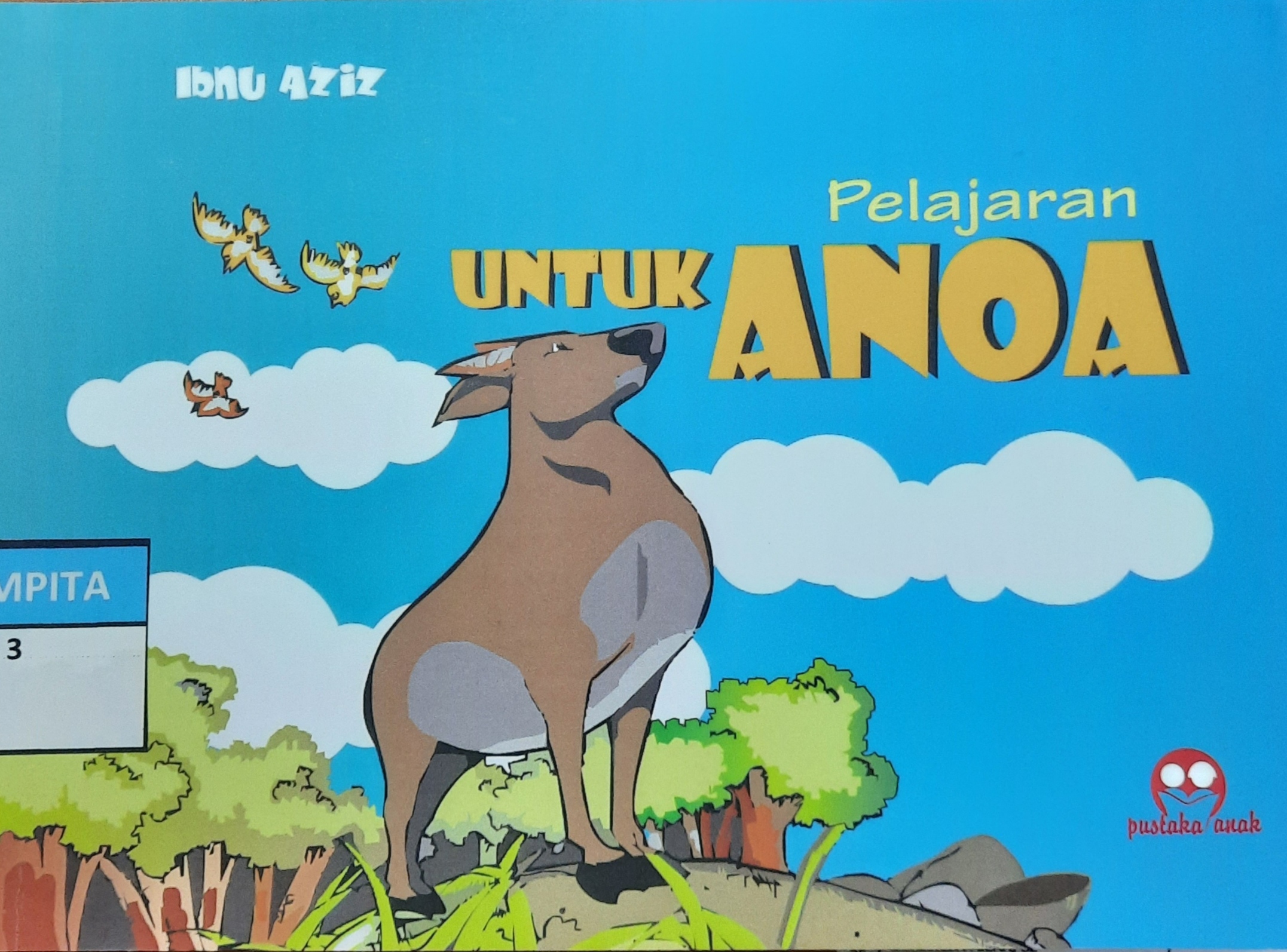 Cover Pelajaran Untuk Anoa / Ibnu Aziz