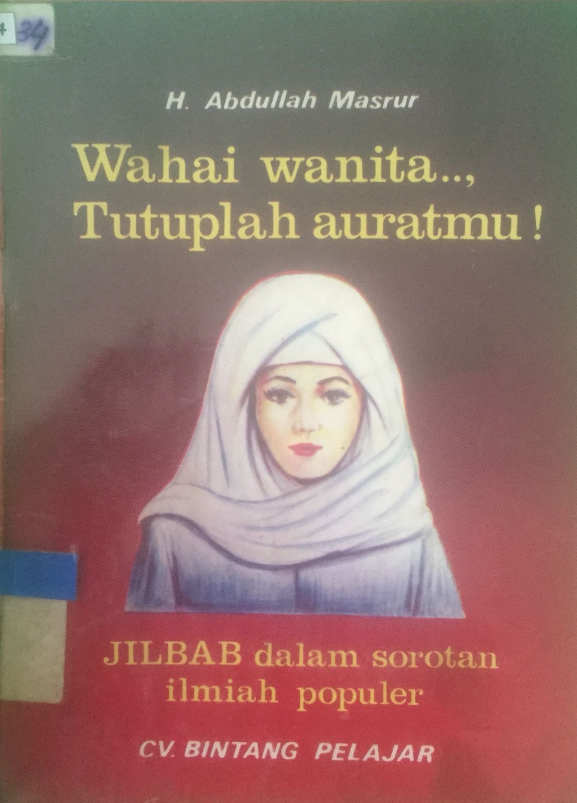 Sampul Jilbab dalam sorotan ilmiah populer / Abdullah Masrur