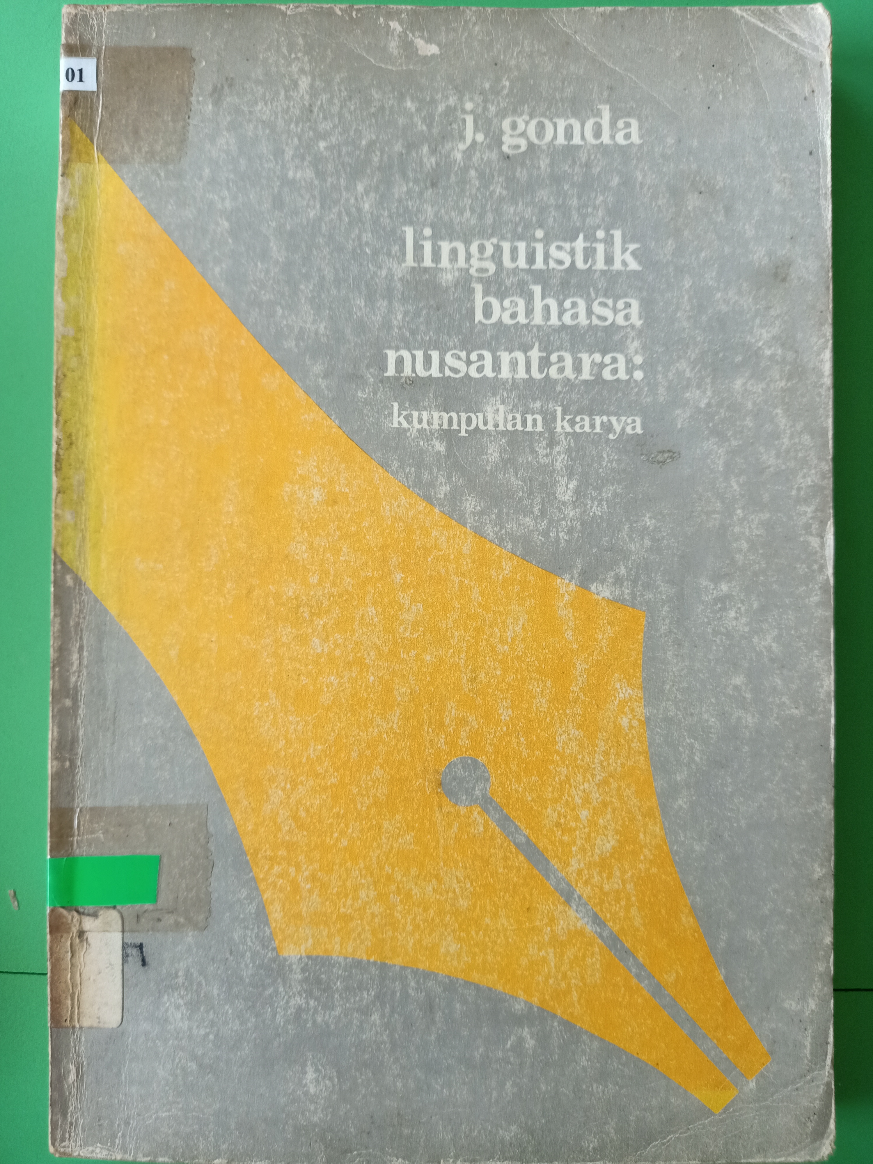 Cover Linguistik bahasa nusantara :  Kumpulan karya / J.gonda