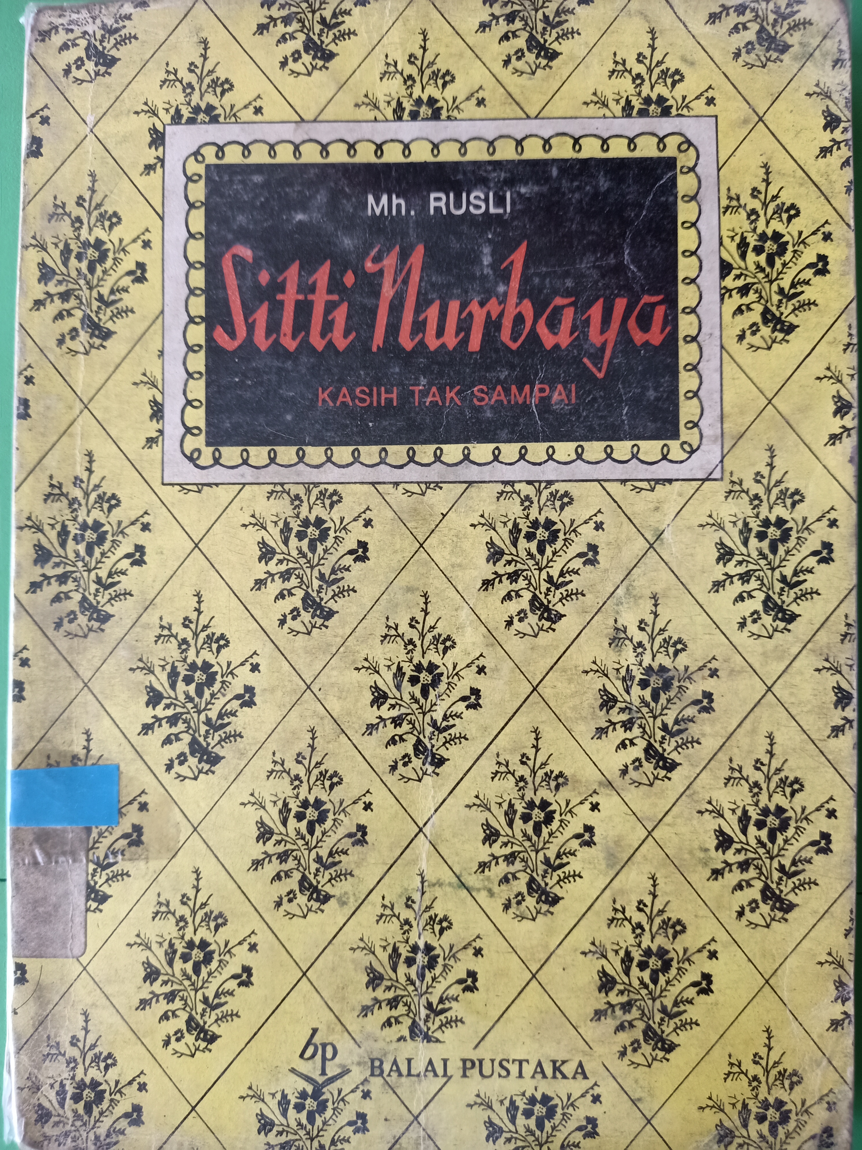Cover Sitti nurbaya :  Kasih tak sampai / Rusli