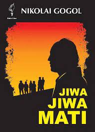 Sampul Jiwa jiwa mati / Gogol Nikolai