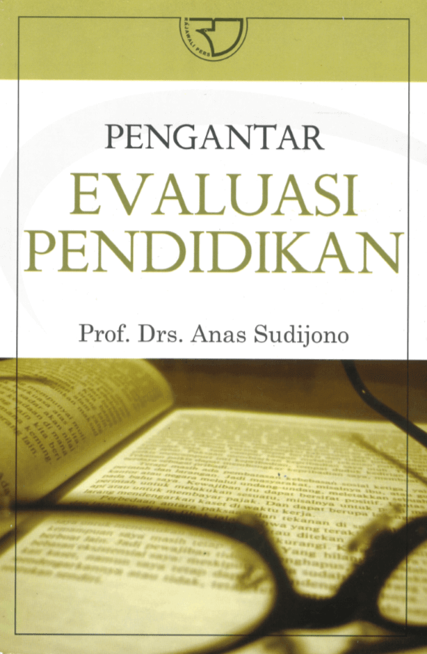 Sampul pengantar evaluasi pendidikan / Anas Sudijono