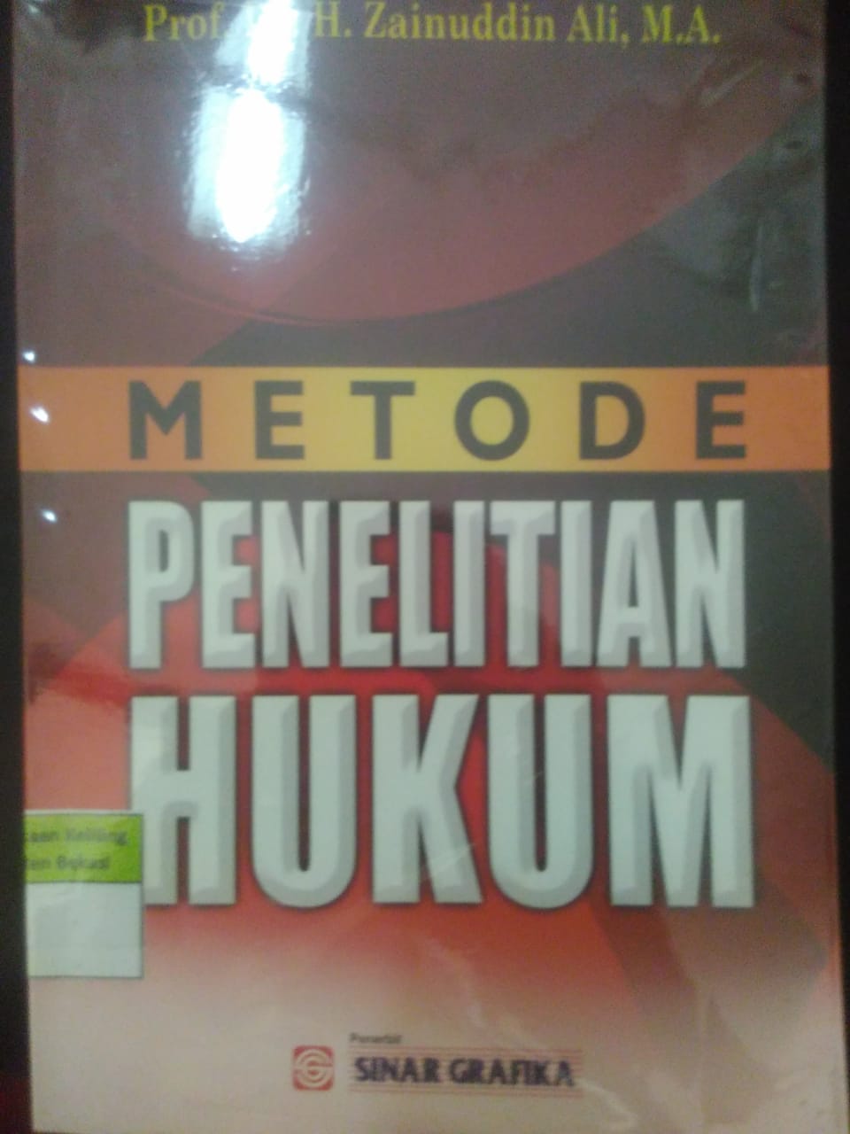 Sampul Metode penelitian hukum / Zainuddin Ali