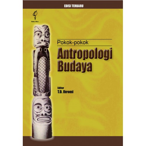 Sampul Pokok-pokok antropologi budaya / Ihromi T.O