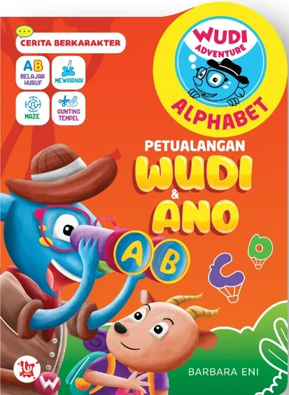 Sampul Wudi Adventure Alphabet : Perjalanan Wudi dan Ano / Barbara Eni