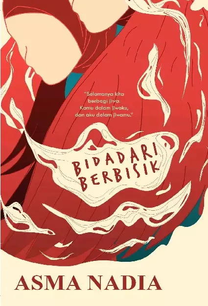 Sampul bidadari berbisik / asma nadia
