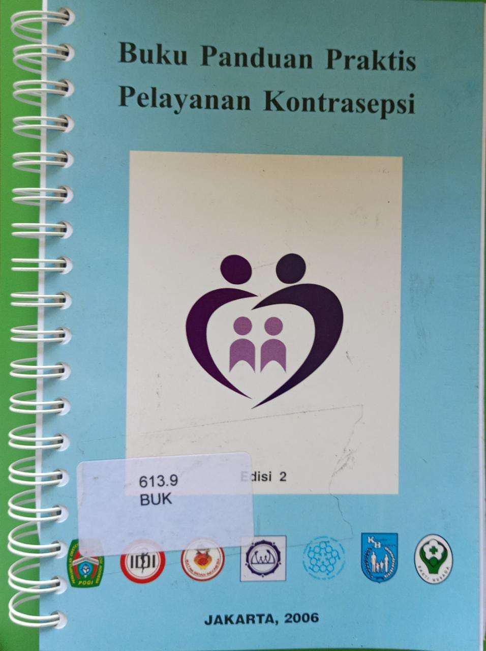 Sampul Buku panduan praktis pelayanan kontrasepsi / Abdul bari saifuddin