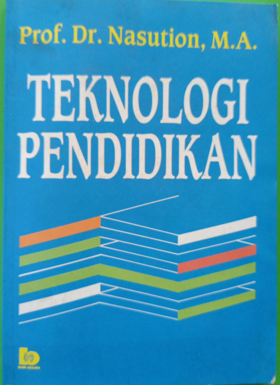 Sampul Teknologi pendidikan / Nasution