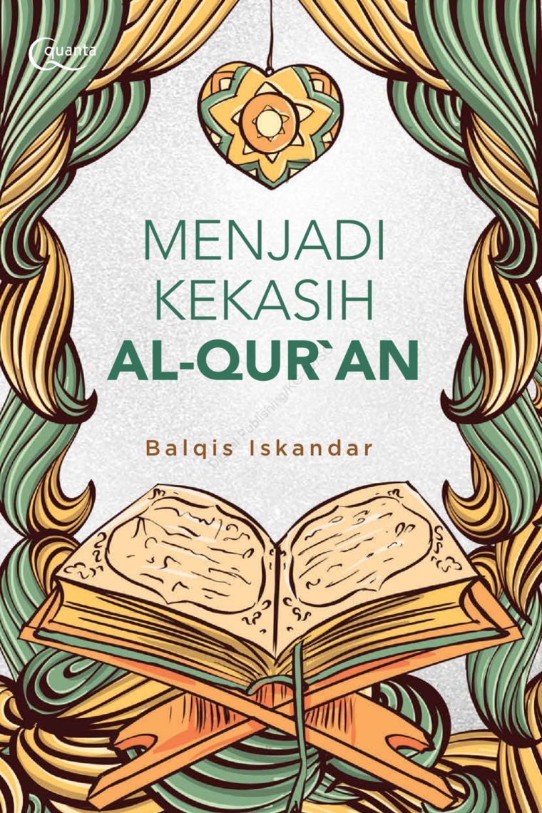Sampul Menjadi Kekasih Al-Qur'an / Atina Balqis Izzah