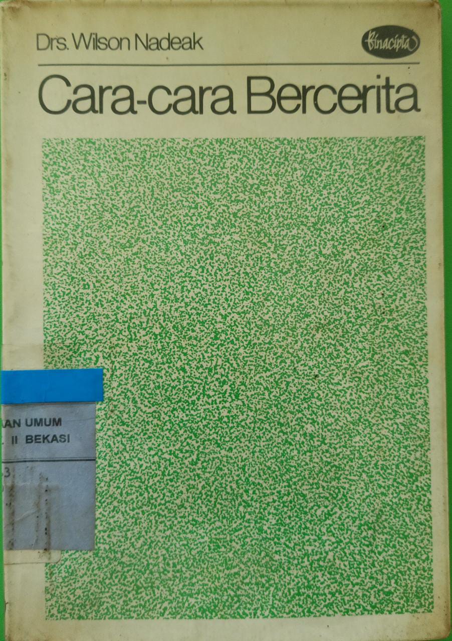 Sampul Cara cara bercerita / Wilson nadeak