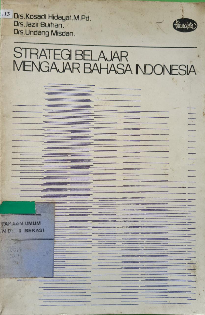 Sampul Strategi belajar mengajar bahasa indonesia / Kosadi hidayat