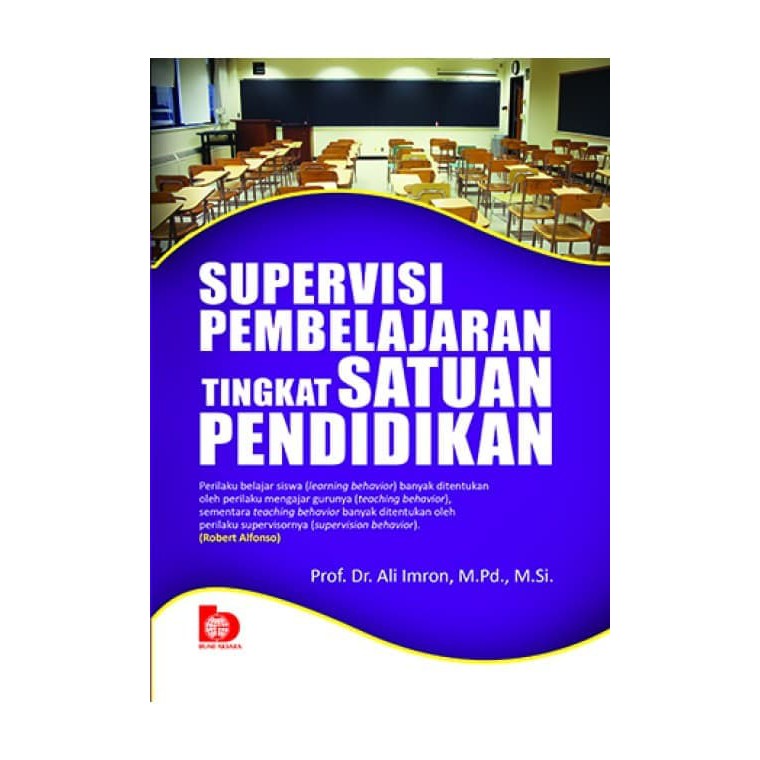Sampul Supervisi pembelajaran tingkat satuan pendidikan / Ali Imron