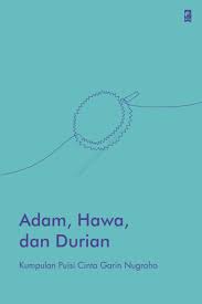 Sampul Adam, Hawa, dan Durian / Garin Nugroho