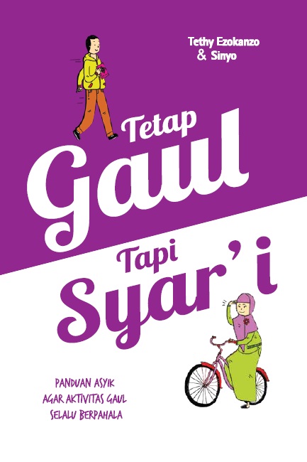 Sampul Tetap gaul tapi syar'i / Tethy ezokanzo