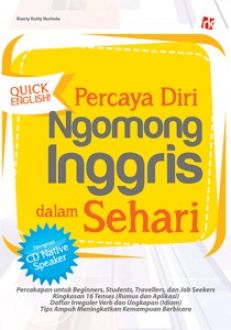 Sampul Percaya diri ngomong Inggris dalam sehari / Rianty Kutty Nurinda ; penyunting, Ade Saeful M.